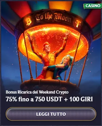 Bonus ricarica del weekend crypto 75 fino a 750 usdt 100 giri
